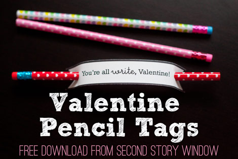 Free Valentine Pencil Tags from Second Story Window