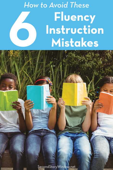 How to Avoid These 6 Fluency Instruction Mistakes