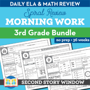 Morning Work 3rd Grade - Math & ELA Spiral Review