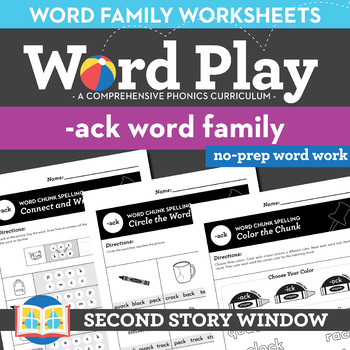 Ack Word Family Worksheets No Prep Short Vowel A Chunk Spelling - Second  Story Window