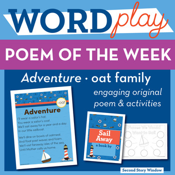 Adventure - oat Word Family Poem of the Week - Long Vowel O Fluency Poem