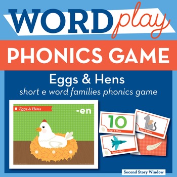 Eggs & Hens Short E Word Families Phonics Game - Words Their Way Game