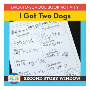 I Got Two Dogs • Back to School Book Companion Activity • 1st Day of School