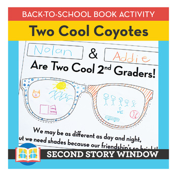 Two Cool Coyotes • Back to School Book Companion Activity • 1st Day of School