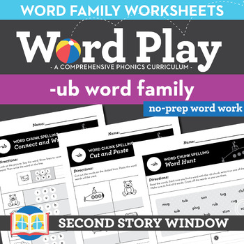 Ub Word Family Worksheets No Prep Short Vowel U Chunk Spelling Second Story Window