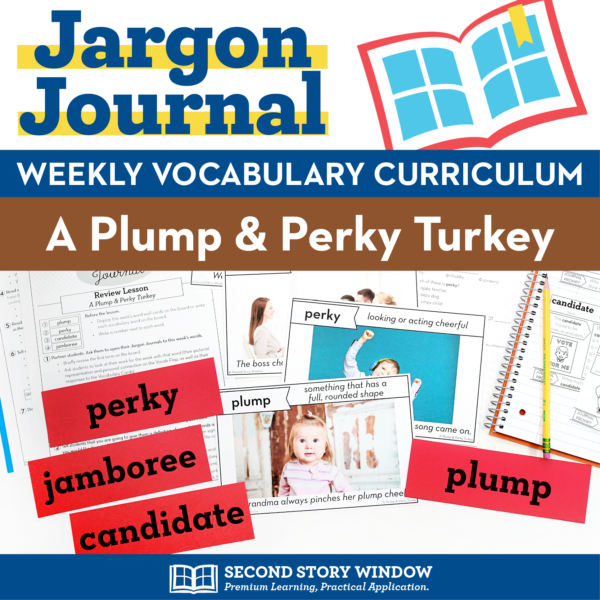 A Plump and Perky Turkey Vocabulary | Thanksgiving Read Aloud Lesson and Activities