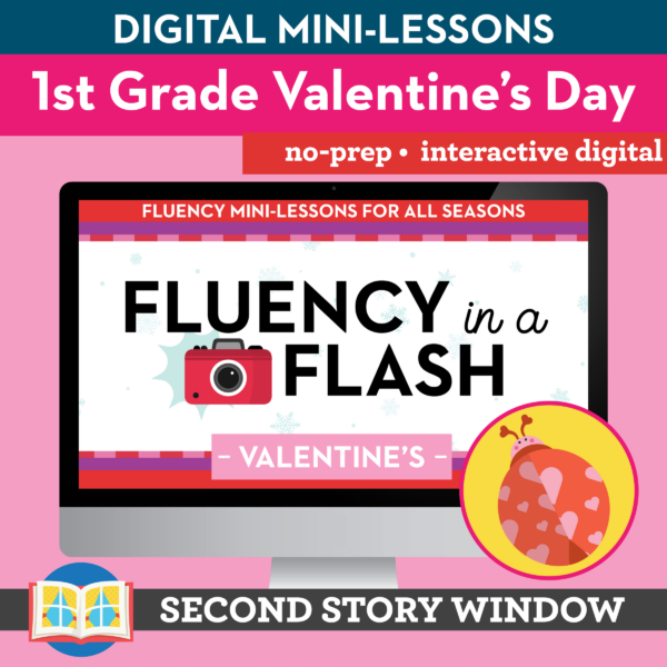 Valentine's Reading Fluency in a Flash 1st Grade • Digital Fluency Mini Lessons