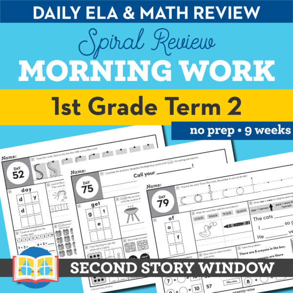 1st Grade Morning Work Term 2 • Daily Math and ELA Spiral Review