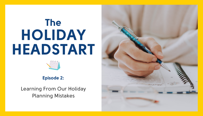 learning-from-our-holiday-planning-mistakes
