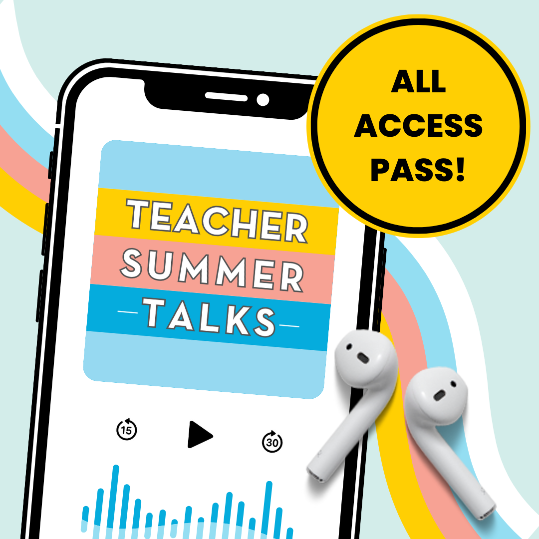 teacher-summer-talks-audio-summit-all-access-pass-second-story-window