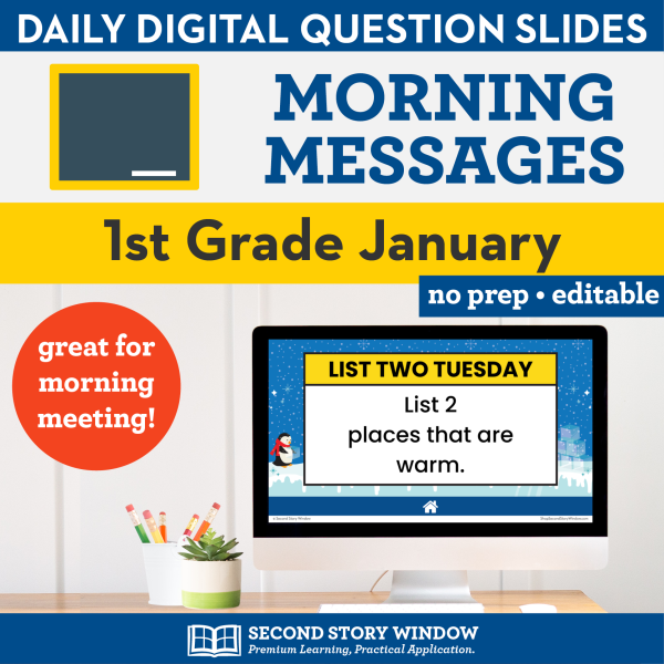 1st Grade January Morning Messages Google Slides and Printables for Morning Meeting