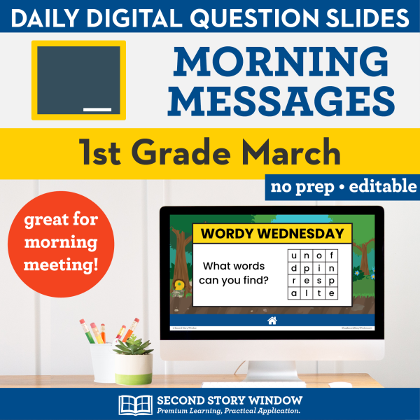 1st Grade March Morning Messages Google Slides and Printables for Morning Meeting