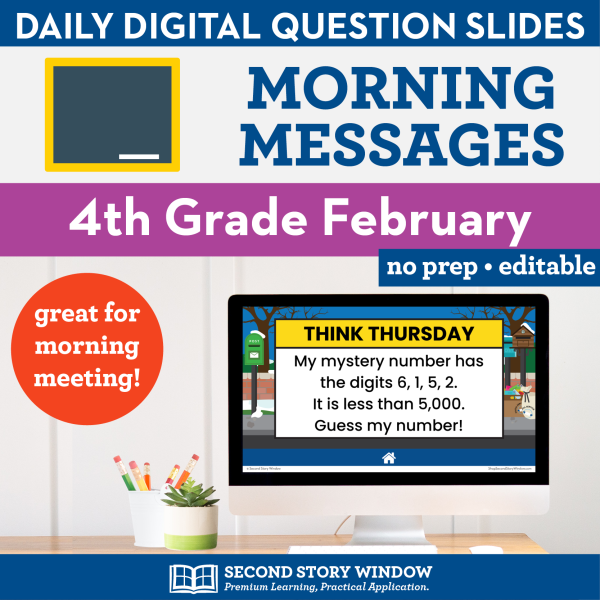 4th Grade February Morning Messages Google Slides and Printables for Morning Meeting
